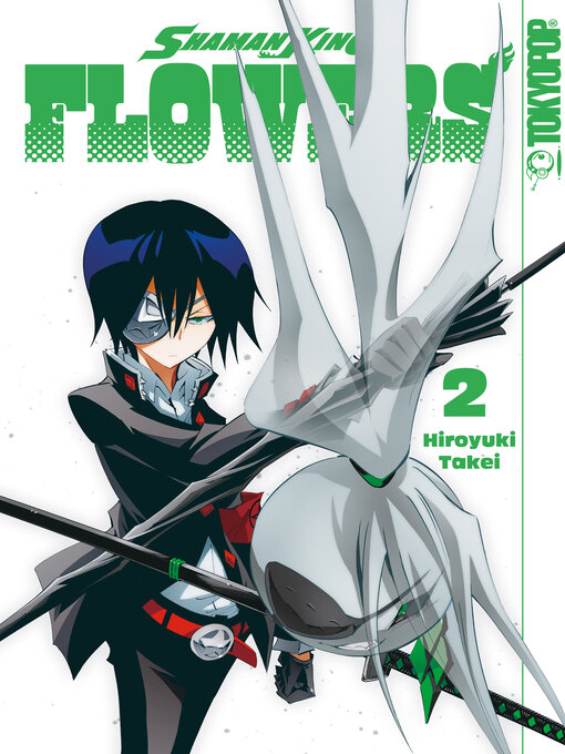 Title details for Shaman King Flowers, Band 02 by Hiroyuki Takei - Available